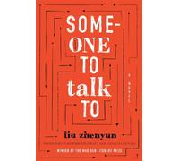 Zhenyun Liu Someone to Talk to (Copertina rigida) Sinotheory
