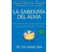 Zhi Gang Sha La Sabiduria del alma (Soul Wisdom; Spanish edition) (Tascabile)