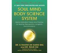 Zhi Gang Sha Soul Mind Body Science System (Copertina rigida)