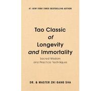 Zhi Gang Sha Tao Classic of Longevity and Immortality (Copertina rigida)