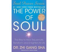 Zhi Gang Sha The Power of Soul (Tascabile)