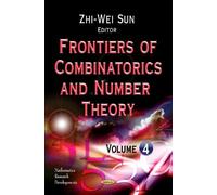 Zhi-Wei Sun Frontiers of Combinatorics & Number Theory (Copertina rigida)