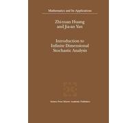 Zhi-yuan Huang Introduction to Infinite Dimensional Stochast (Copertina rigida)