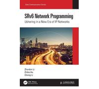 Zhibo Hu Zhenbin SRv6 Network Programming: Ushering in a New Era of (Tascabile)