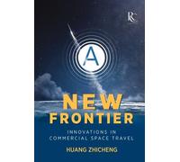Zhicheng Huang A New Frontier (Copertina rigida)