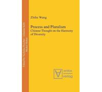 Zhihe Wang Process and Pluralism (Copertina rigida) Process Thought
