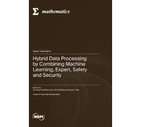 Zhiming Cai Wen Hybrid Data Processing by Combining Machine L (Copertina rigida)
