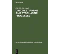 Zhiming Ma Dirichlet Forms and Stochastic Processes (Copertina rigida)