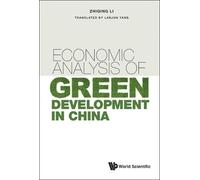 Zhiqing Li Economic Analysis Of Green Development In China (Copertina rigida)