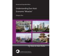 Zhiqun Zhu Understanding East Asia′s Economic "Miracles" (Tascabile)