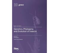 Zhiteng Chen Genetics, Phylogeny, and Evolution of Insects (Copertina rigida)