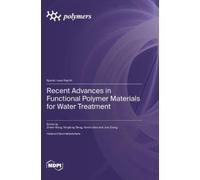 Zhiwei Wang Ton Recent Advances in Functional Polymer Materia (Copertina rigida)