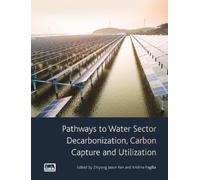 Zhiyong Jason R Pathways to Water Sector Decarbonization, Carbon Cap (Tascabile)