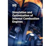 Zhiyu Han Simulation and Optimization of Internal Combustion Engines (Tascabile)