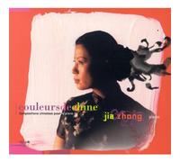 Zhong, Jia - Couleurs de chine - Compositions chinoises pour le piano