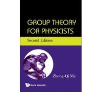 Zhong-qi Ma Group Theory For Physicists (Copertina rigida)