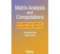 Zhong-Zhi Bai Jian-Yu Pan Matrix Analysis and Computations (Tascabile)
