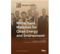Zhongchao Tan Micro/Nano Materials for Clean Energy and Environment (Tascabile)
