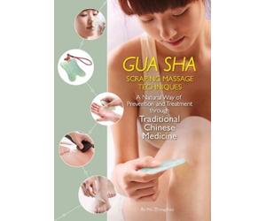 Zhongchao Wu Gua Sha Scraping Massage Techniques (Tascabile)