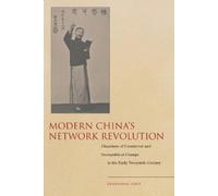 Zhongping Chen Modern China's Network Revolution (Copertina rigida)