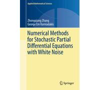 Zhongqiang Zhan Numerical Methods for Stochastic Partial Diff (Copertina rigida)