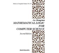 Zhongwan Lu Mathematical Logic For Computer Science (2nd Edit (Copertina rigida)