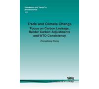 ZhongXiang Zhang Trade and Climate Change (Tascabile)