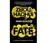 Zhou Haohui Fate (Tascabile) Death Notice