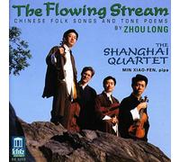 Flowing Stream: Chinese Folk Songs (Shanghai Quartet) (CD) Album