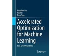 Zhouchen Lin Huan Li C Accelerated Optimization for Machine (Copertina rigida)