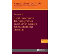 Zhouming Yu Ueberlebenschancen der Kleinsprachen in der EU im (Copertina rigida)