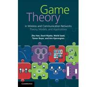 Zhu Han Dusit Niyato Walid Saad Ta Game Theory in Wireless an (Copertina rigida)