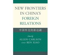 Zhu Liqun New Frontiers in China's Foreign Relations (Copertina rigida)