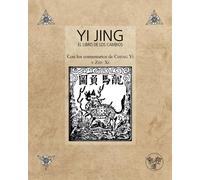 Zhu XI Cheng Yi Yi Jing - El Libro de los Cambios - Con los comentar (Tascabile)