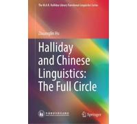 Zhuanglin Hu Halliday and Chinese Linguistics: The Full Circl (Copertina rigida)