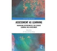 Zi Yan Assessment as Learning (Tascabile) Asia-Europe Education Dialogue