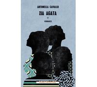 Zia Agata [Paperback] [Mar 24, 2023] Cavallo, Antonella