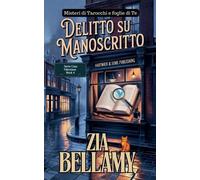 Zia Bellamy Delitto su Manoscritto (Tascabile)