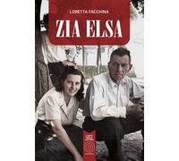 Zia Elsa - 2024 - L'Orto della Cultura