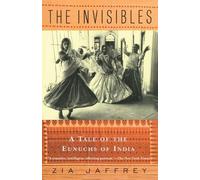 Zia Jaffrey The Invisibles (Tascabile) Vintage Departures