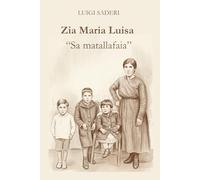 Zia Maria Luisa Sa matallafaia
