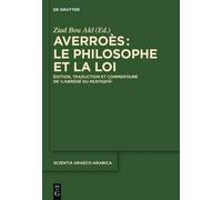Ziad Bou Akl Averroès: Le Philosophe Et La Loi (Copertina rigida)