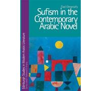 Ziad Elmarsafy Sufism in the Contemporary Arabic Novel (Copertina rigida)