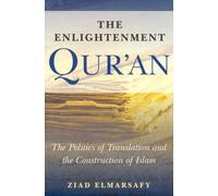 Ziad Elmarsafy The Enlightenment Qur'an (Tascabile)