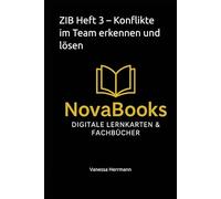 ZIB Heft 3 - Konflikte im Team erkennen und lösen