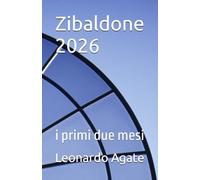 Zibaldone 2026: i primi due mesi