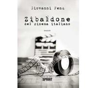 Zibaldone del cinema italiano