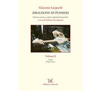 Zibaldone di pensieri. Edizione tematica condotta sugli Indici leopardiani. Vol. 2
