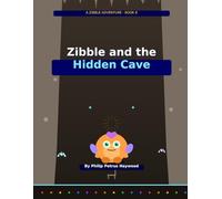 Zibble and the Hidden Cave