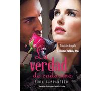 Zibia Gasparetto Por El Espíritu Lucius La Verdad de Cada Uno (Tascabile)